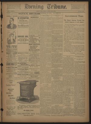 Evening Tribune. (Galveston, Tex.), Vol. 12, No. 135, Ed. 1 Wednesday, April 20, 1892