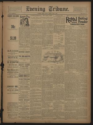Evening Tribune. (Galveston, Tex.), Vol. 12, No. 142, Ed. 1 Thursday, April 28, 1892