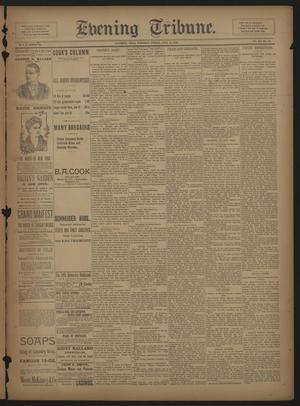 Evening Tribune. (Galveston, Tex.), Vol. 12, No. 129, Ed. 1 Wednesday, April 13, 1892