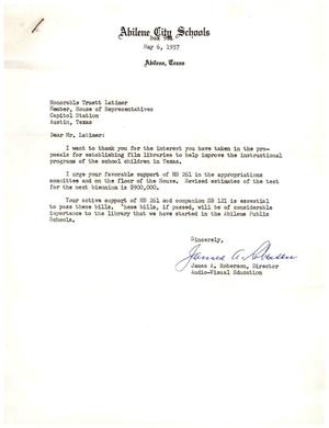 [Letter from James A. Roberson to Truett Latimer, May 6, 1957]