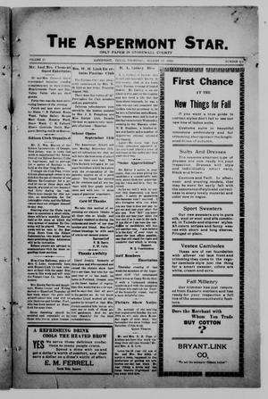 The Aspermont Star (Aspermont, Tex.), Vol. 25, No. 6, Ed. 1  Thursday, August 17, 1922