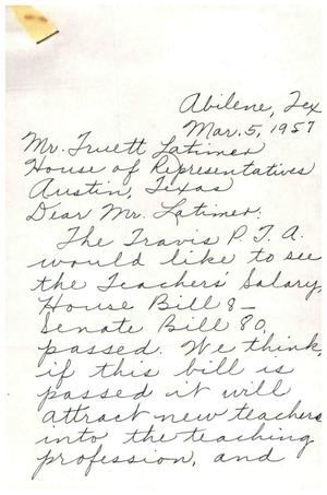 [Letter from the Travis P. T. A. to Truett Latimer, March 5, 1957]