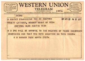 [Telegram from R. W. Varner to Truett Latimer, April 22, 1957]