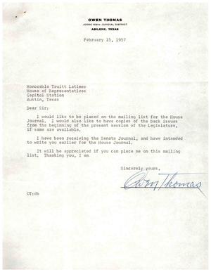 [Letter from Owen Thomas to Truett Latimer, February 15, 1957]