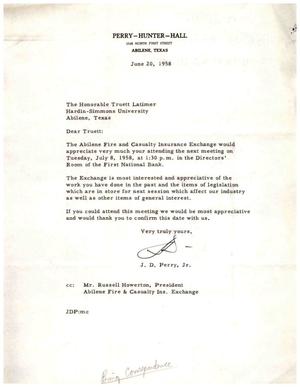 [Letter from J. D. Perry, Jr. to Truett Latimer, June 20, 1958]