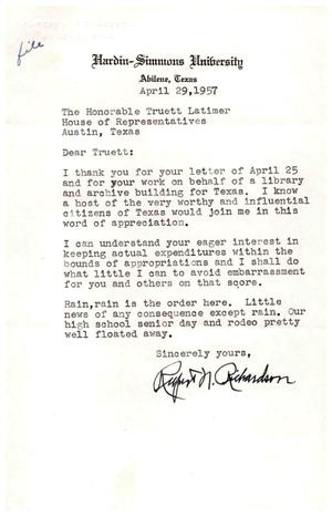 [Letter from Rupert N. Richardson to Truett Latimer, April 29, 1957]
