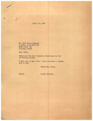 [Letter from Truett Latimer to Bill Wood, April 12, 1955]
