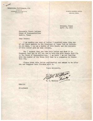[Letter from W. D. Watkins to Truett Latimer, April 19, 1955]