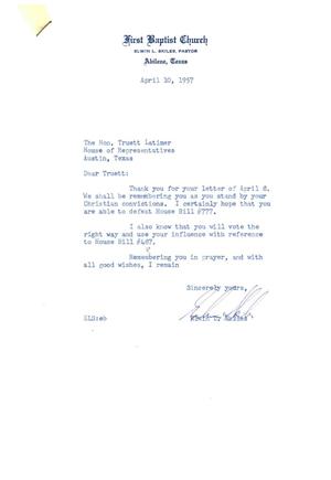 [Letter from Elwin L. Skiles to Truett Latimer, April 10, 1957]