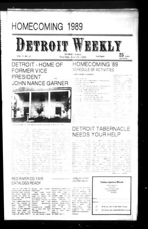 Detroit Weekly (Detroit, Tex.), Vol. 3, No. 52, Ed. 1 Thursday, June 29, 1989