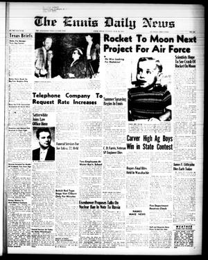 The Ennis Daily News (Ennis, Tex.), Vol. 67, No. 137, Ed. 1 Tuesday, June 10, 1958