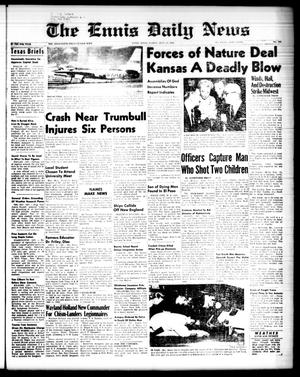 The Ennis Daily News (Ennis, Tex.), Vol. 67, No. 163, Ed. 1 Friday, July 11, 1958