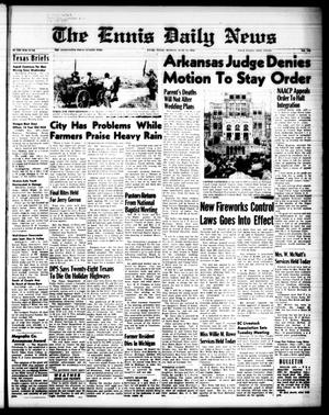 The Ennis Daily News (Ennis, Tex.), Vol. 67, No. 148, Ed. 1 Monday, June 23, 1958