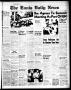 Newspaper: The Ennis Daily News (Ennis, Tex.), Vol. 67, No. 172, Ed. 1 Tuesday, …