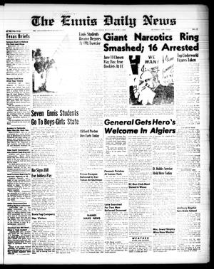 The Ennis Daily News (Ennis, Tex.), Vol. 67, No. 132, Ed. 1 Wednesday, June 4, 1958