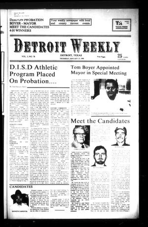 Detroit Weekly (Detroit, Tex.), Vol. 3, No. 78, Ed. 1 Thursday, January 25, 1990