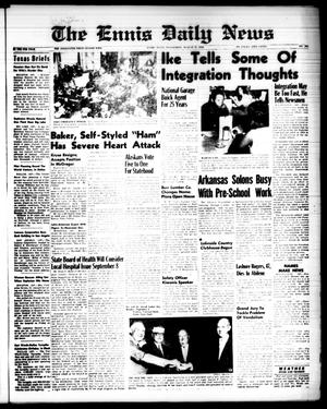 The Ennis Daily News (Ennis, Tex.), Vol. 67, No. 203, Ed. 1 Wednesday, August 27, 1958