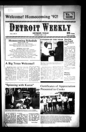 Detroit Weekly (Detroit, Tex.), Vol. 6, No. 27, Ed. 1 Thursday, July 2, 1992