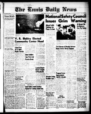 The Ennis Daily News (Ennis, Tex.), Vol. 67, No. 206, Ed. 1 Saturday, August 30, 1958