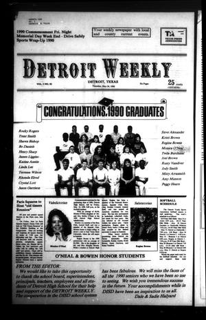 Detroit Weekly (Detroit, Tex.), Vol. 3, No. 92, Ed. 1 Thursday, May 24, 1990