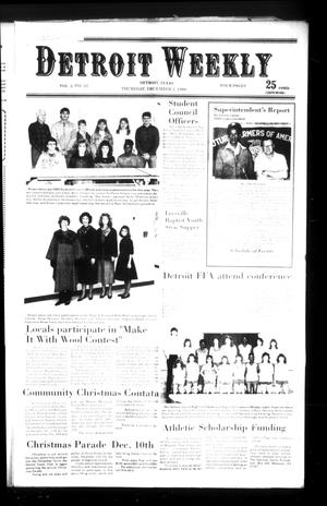 Detroit Weekly (Detroit, Tex.), Vol. 3, No. 22, Ed. 1 Thursday, December 1, 1988
