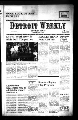 Detroit Weekly (Detroit, Tex.), Vol. 6, No. 24, Ed. 1 Thursday, June 11, 1992