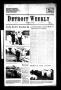 Thumbnail image of item number 1 in: 'Detroit Weekly (Detroit, Tex.), Vol. 3, No. 99, Ed. 1 Thursday, July 19, 1990'.