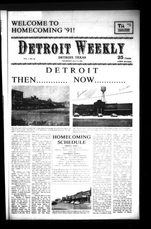 Detroit Weekly (Detroit, Tex.), Vol. 5, No. 24, Ed. 1 Thursday, July 4, 1991