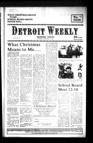 Primary view of object titled 'Detroit Weekly (Detroit, Tex.), Vol. 3, No. 119, Ed. 1 Thursday, December 13, 1990'.