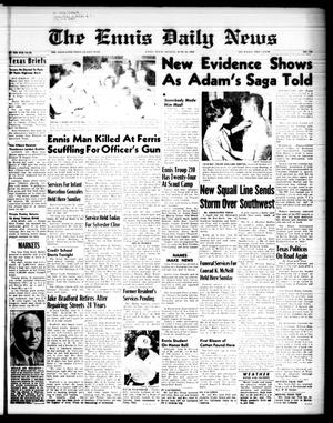 The Ennis Daily News (Ennis, Tex.), Vol. 67, No. 142, Ed. 1 Monday, June 16, 1958