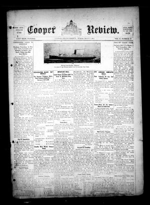 Primary view of object titled 'Cooper Review. (Cooper, Tex.), Vol. 31, No. 27, Ed. 1 Friday, July 7, 1911'.