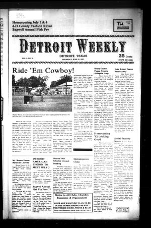 Detroit Weekly (Detroit, Tex.), Vol. 6, No. 26, Ed. 1 Thursday, June 25, 1992