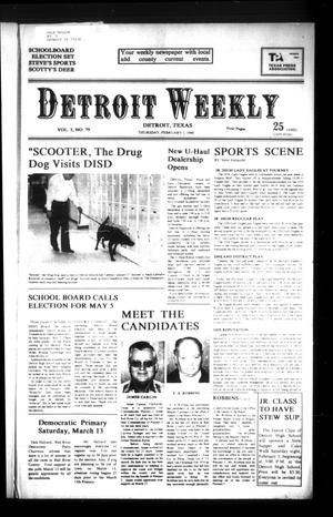 Detroit Weekly (Detroit, Tex.), Vol. 3, No. 79, Ed. 1 Thursday, February 1, 1990