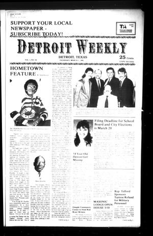 Detroit Weekly (Detroit, Tex.), Vol. 5, No. 10, Ed. 1 Thursday, March 7, 1991