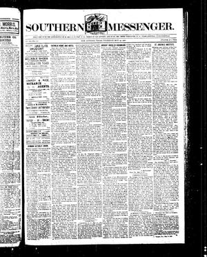 Southern Messenger. (San Antonio, Tex.), Vol. 9, No. 13, Ed. 1 Thursday, May 24, 1900