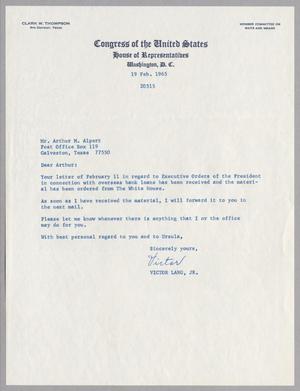 [Letter from Victor Lang Jr. to Arthur M. Alpert, February 19, 1965]