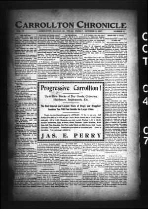 Primary view of object titled 'Carrollton Chronicle (Carrollton, Tex.), Vol. 4, No. 11, Ed. 1 Friday, October 4, 1907'.