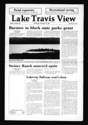 Primary view of object titled 'Lake Travis View (Austin, Tex.), Vol. 2, No. 44, Ed. 1 Wednesday, December 23, 1987'.