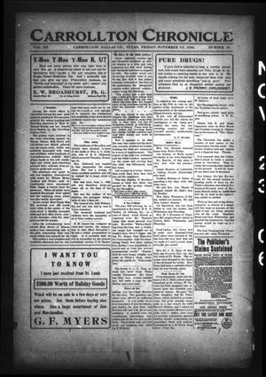 Carrollton Chronicle (Carrollton, Tex.), Vol. 3, No. 18, Ed. 1 Friday, November 23, 1906
