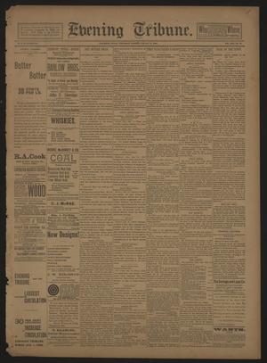 Primary view of Evening Tribune. (Galveston, Tex.), Vol. 13, No. 43, Ed. 1 Wednesday, January 11, 1893