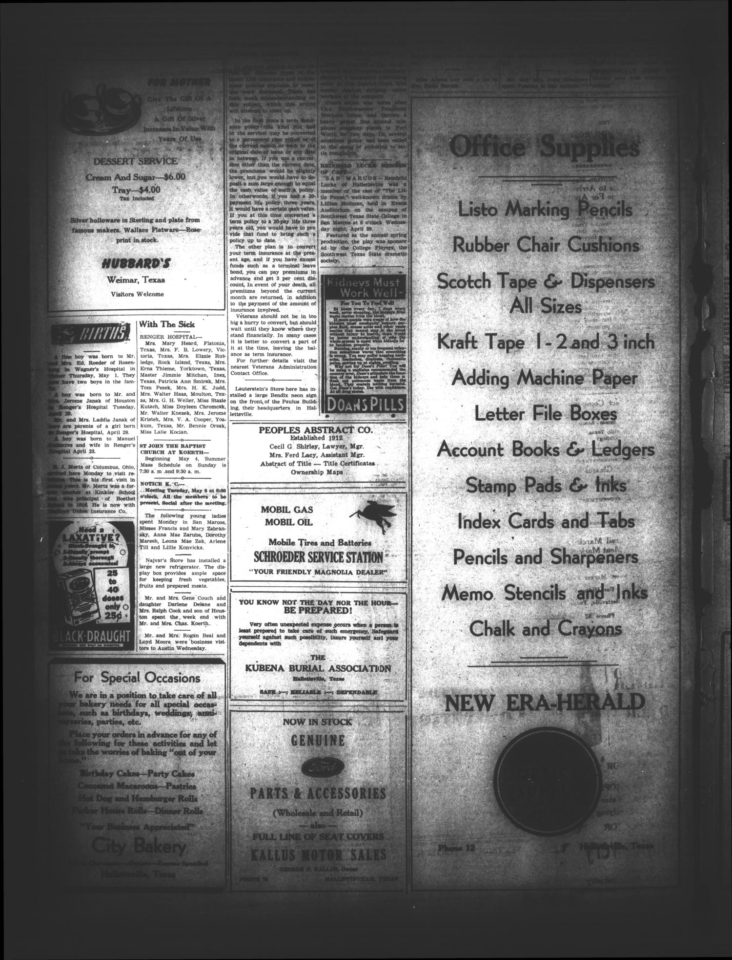 New Era-Herald (Hallettsville, Tex.), Vol. 74, No. [65], Ed. 1 Friday, May 2, 1947
                                                
                                                    [Sequence #]: 4 of 8
                                                