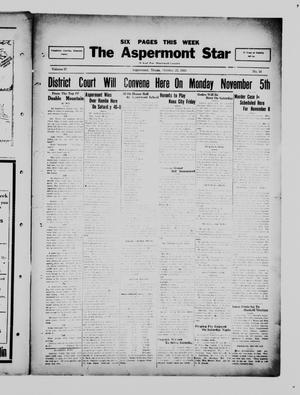 Primary view of object titled 'The Aspermont Star (Aspermont, Tex.), Vol. 37, No. 16, Ed. 1  Thursday, October 25, 1934'.