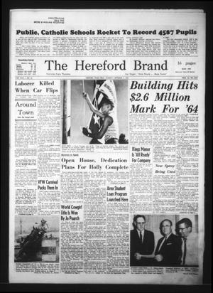 The Hereford Brand (Hereford, Tex.), Vol. 63, No. 36, Ed. 1 Thursday, September 3, 1964