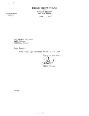 [Letter from Allen Glenn to Truett Latimer, June 7, 1961]