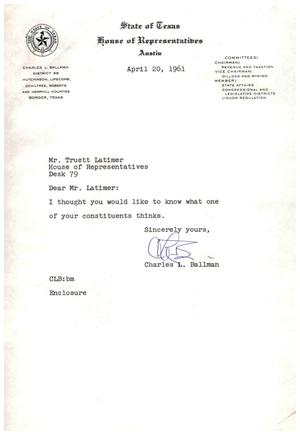 [Letter from Charles L. Ballman to Truett Latimer, April 20, 1961]