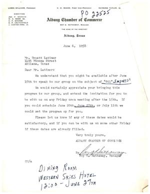 [Letter from Roy G. Hathaway to Truett Latimer, June 6, 1958]