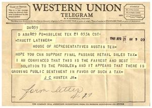 [Telegram from J. C. Hunter Jr. to Truett Latimer, April 21, 1961]