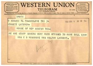 [Telegram from C. B. Musgrove and Mrs. Hilton Lambert to Truett Latimer, April 8, 1961]