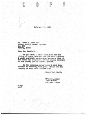 [Letter from Truett Latimer to James E. Bramlett, February 1, 1962]