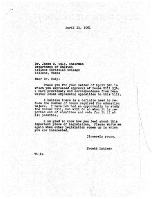 [Letter from Truett Latimer to James W. Culp, April 11, 1961]